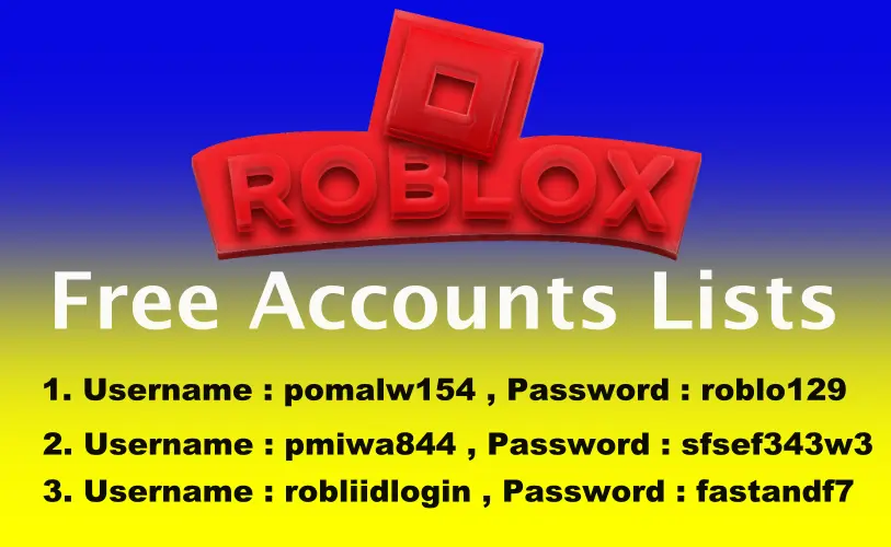 Free ROBLOX Accounts Official 2016-2022